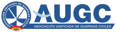 LA AUGC DENUNCIA QUE LA GUARDIA CIVIL SUPRIME DESCANSOS PARA USAR A LOS AGENTES COMO “ESCAPARATE”